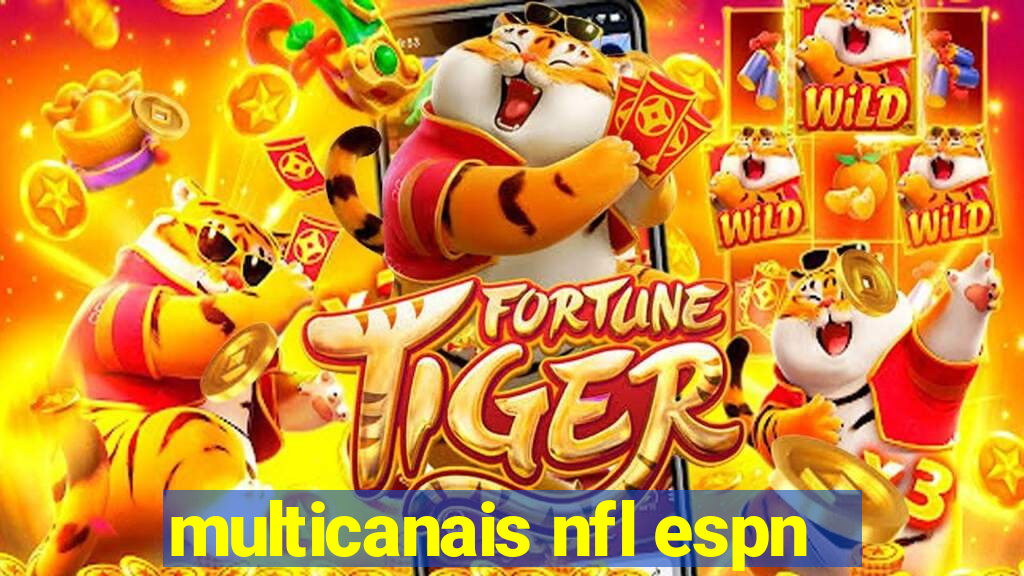multicanais nfl espn