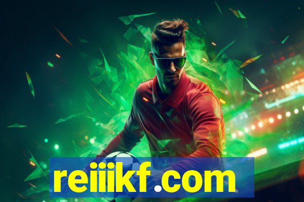 reiiikf.com