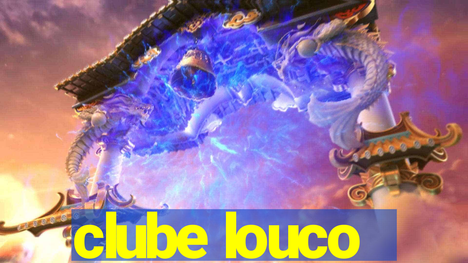 clube louco