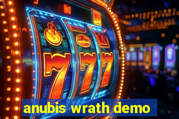 anubis wrath demo