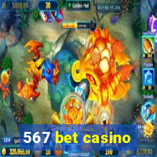 567 bet casino