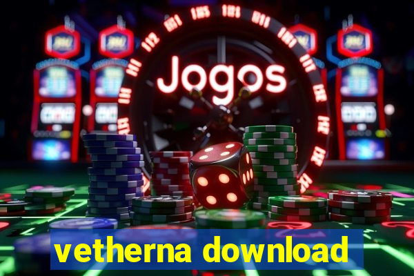 vetherna download