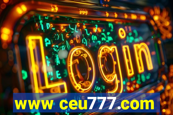 www ceu777.com
