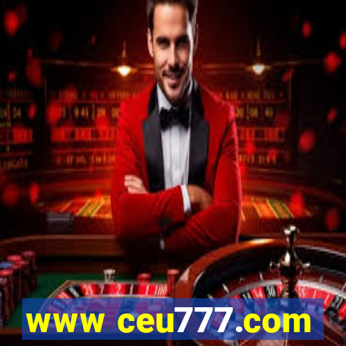 www ceu777.com