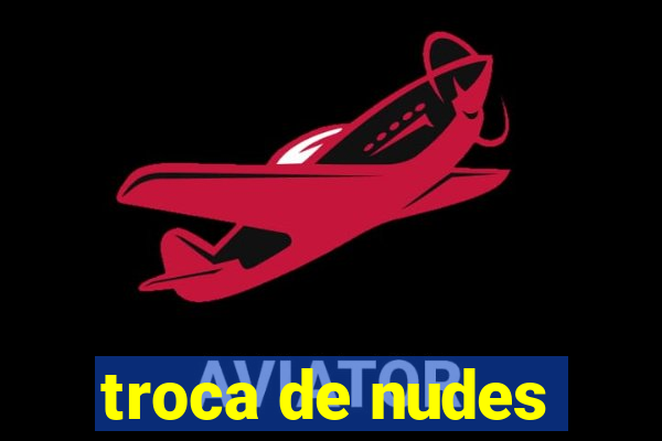 troca de nudes