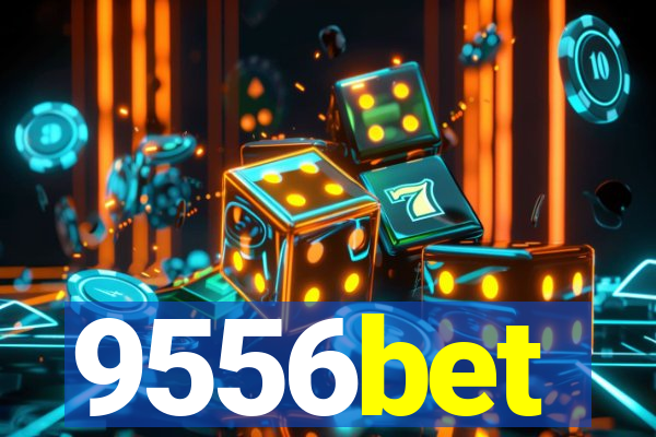9556bet