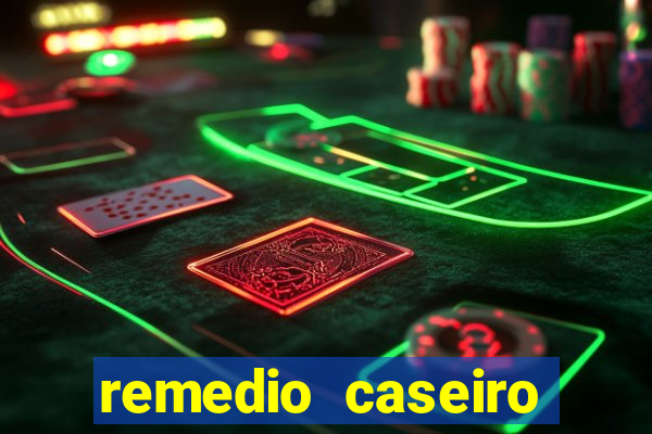 remedio caseiro para baixar diabete