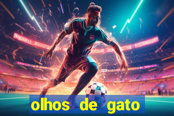 olhos de gato completo dublado