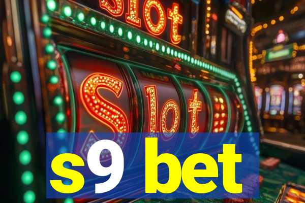 s9 bet