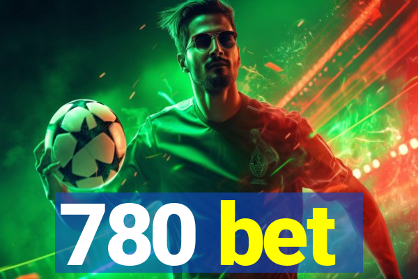780 bet