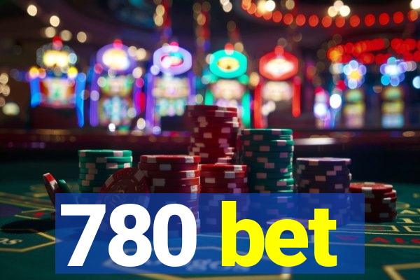 780 bet