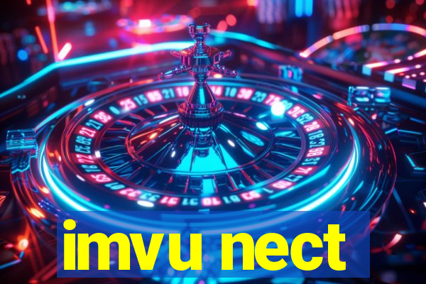 imvu nect