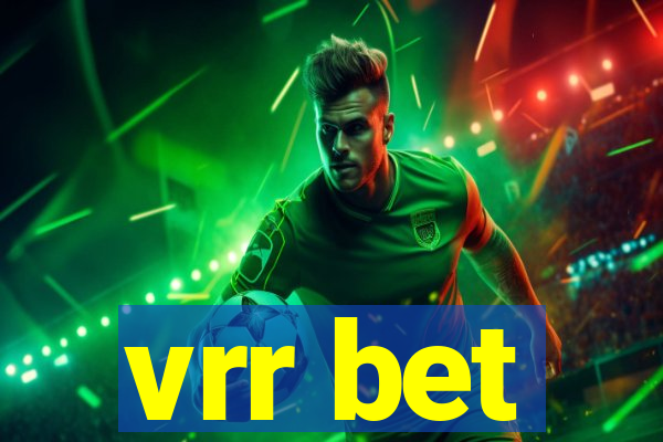 vrr bet
