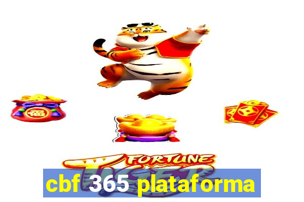 cbf 365 plataforma