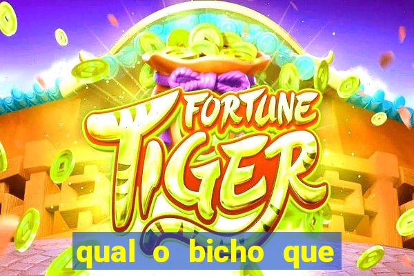 qual o bicho que vai dar hoje