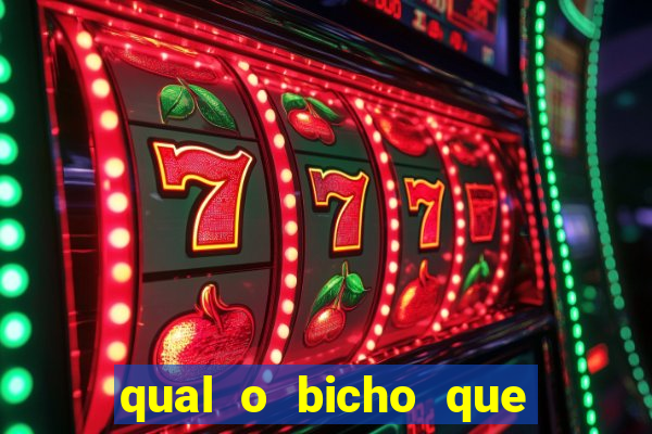 qual o bicho que vai dar hoje