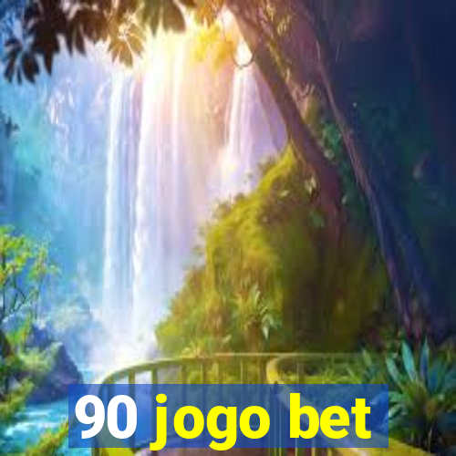 90 jogo bet