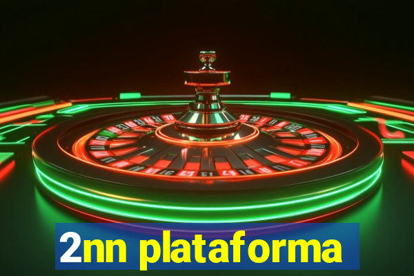 2nn plataforma