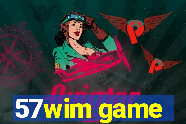 57wim game
