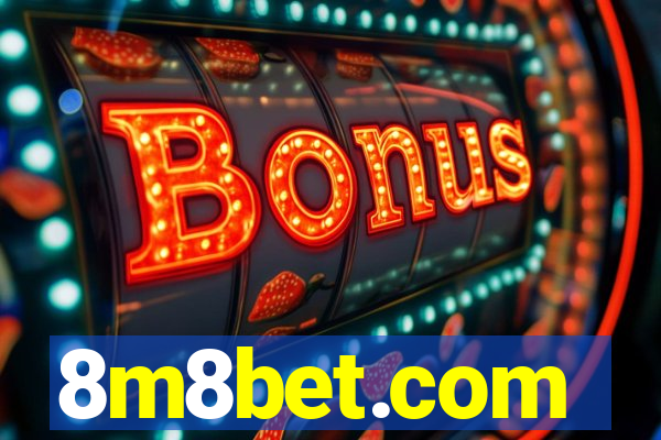 8m8bet.com