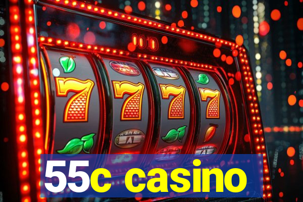 55c casino