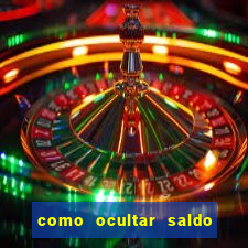 como ocultar saldo na betfair