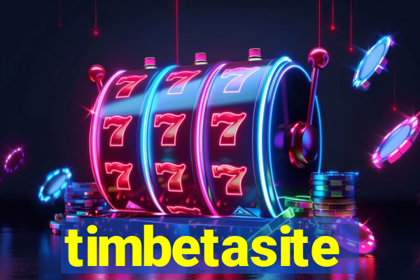 timbetasite