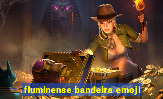 fluminense bandeira emoji