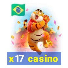 x17 casino