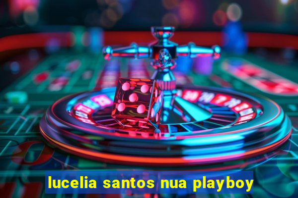 lucelia santos nua playboy