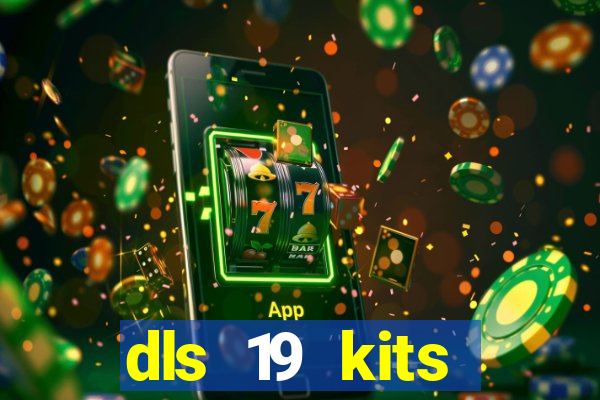 dls 19 kits barcelona 2015
