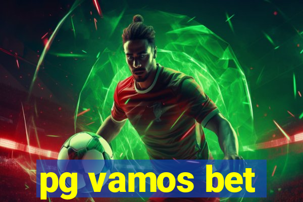 pg vamos bet