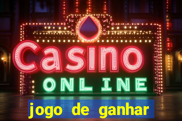 jogo de ganhar dinheiro de verdade no pix na hora