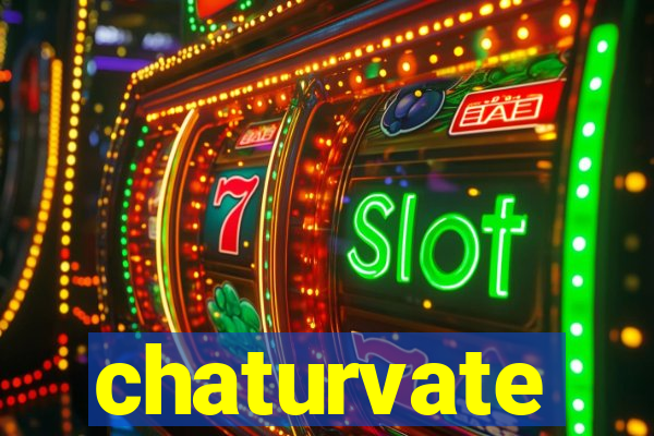 chaturvate