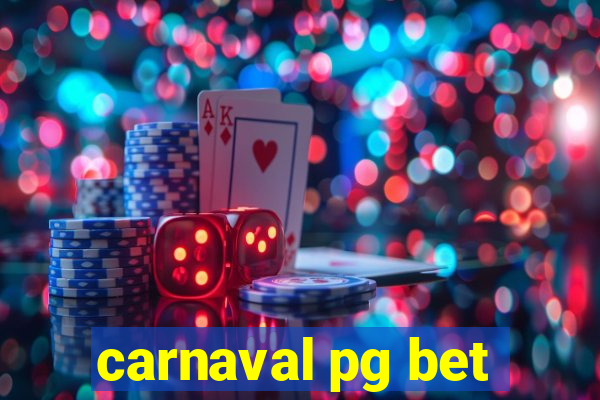 carnaval pg bet
