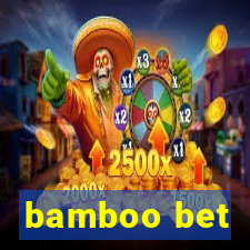 bamboo bet