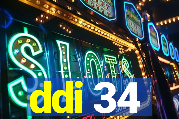 ddi 34