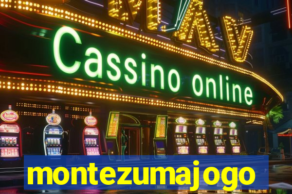 montezumajogo