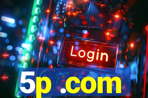 5p .com