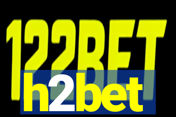 h2bet