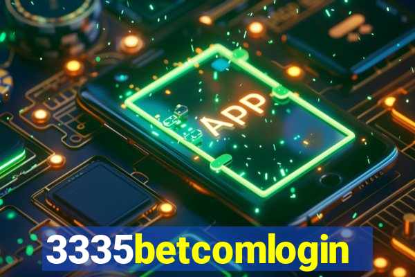 3335betcomlogin