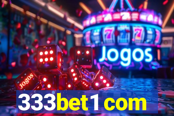 333bet1 com