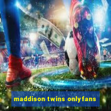 maddison twins onlyfans