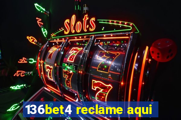 136bet4 reclame aqui