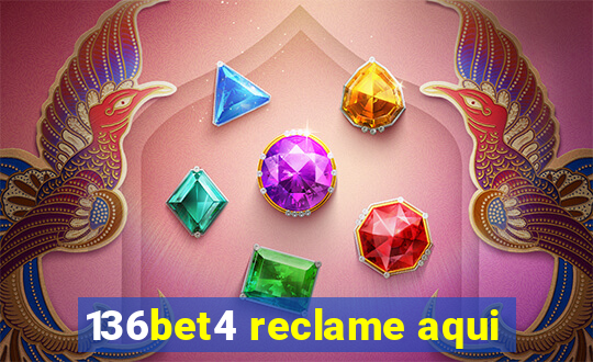 136bet4 reclame aqui
