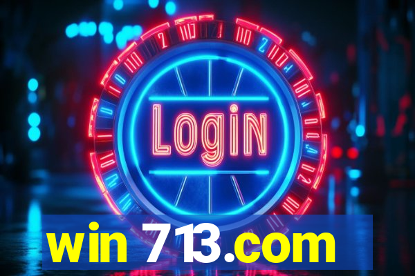win 713.com