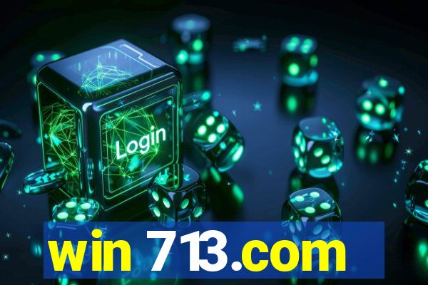 win 713.com