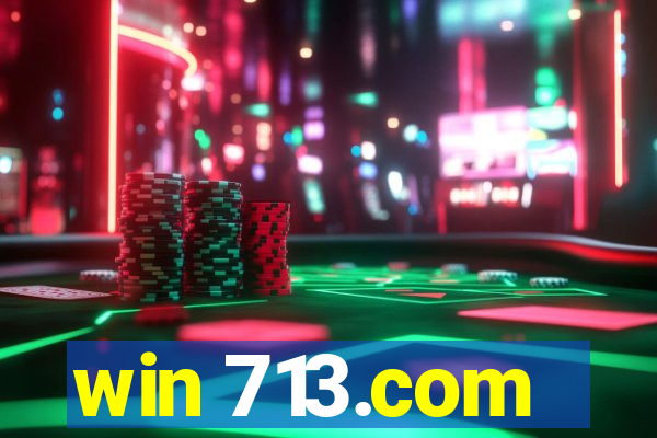win 713.com
