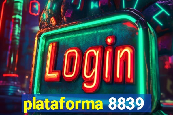 plataforma 8839