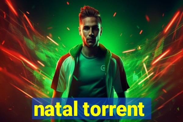 natal torrent